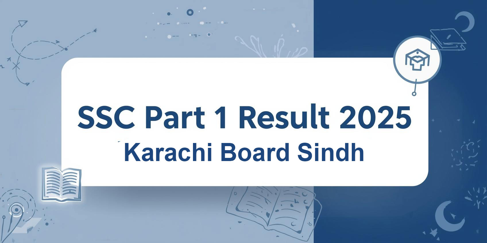 SSC Part 1 Result 2025 Karachi Sindh Board Science Group